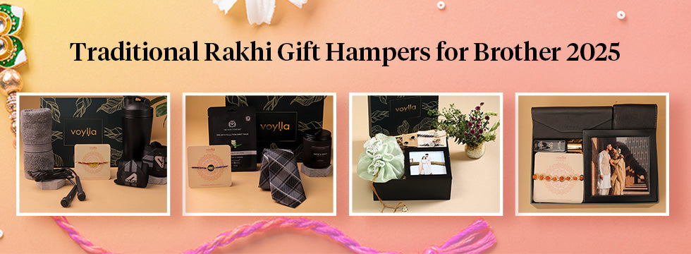 Traditional Rakhi Gift Hampers for Brother 2025