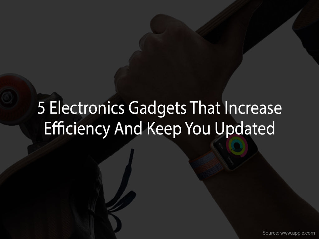 5 Must Have Electronics Gadgets For Men
